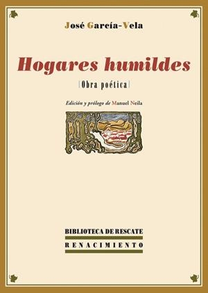 HOGARES HUMILDES | 9788484725893 | GARCIA VELA, JOSE | Llibreria L'Odissea - Libreria Online de Vilafranca del Penedès - Comprar libros