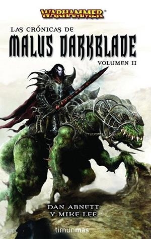LAS CRONICAS DE MALUS DARKBLADE | 9788448038496 | ABNETT, DAN / LEE, MIKE | Llibreria L'Odissea - Libreria Online de Vilafranca del Penedès - Comprar libros
