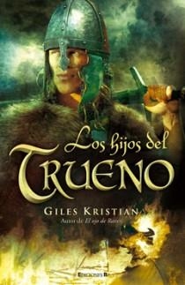 LOS HIJOS DEL TRUENO | 9788466645065 | KRISTIAN, GILES | Llibreria L'Odissea - Libreria Online de Vilafranca del Penedès - Comprar libros