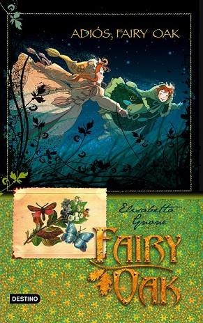 ADIOS FAIRY OAK 4 | 9788408094463 | GNONE, ELISABETTA | Llibreria Online de Vilafranca del Penedès | Comprar llibres en català