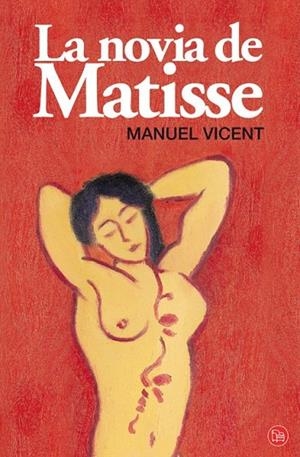 LA NOVIA DE MATISSE | 9788466311168 | VICENT, MANUEL | Llibreria Online de Vilafranca del Penedès | Comprar llibres en català