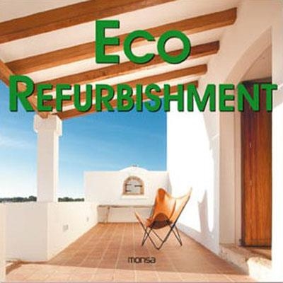 ECO REFURBISHMENT | 9788496823853 | TRIVIÑO, SANTI | Llibreria L'Odissea - Libreria Online de Vilafranca del Penedès - Comprar libros