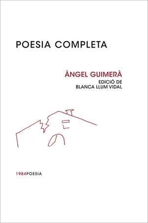POESIA COMPLETA ANGEL GUIMERA | 9788492440535 | GUIMERA, ANGEL | Llibreria Online de Vilafranca del Penedès | Comprar llibres en català