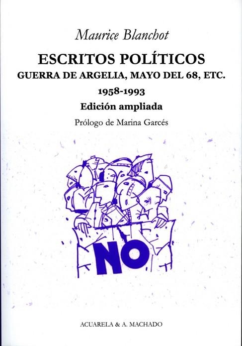 ESCRITOS POLITICOS GUERRA DE ARGELIA MAYO DEL 68 ETC | 9788477742067 | BLANCHOT, MAURICE | Llibreria L'Odissea - Libreria Online de Vilafranca del Penedès - Comprar libros