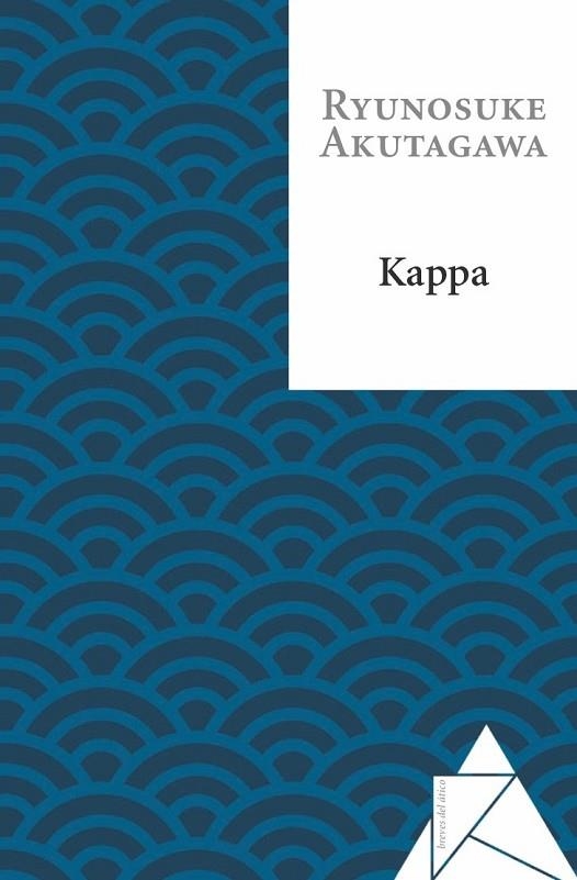 KAPPA | 9788493829506 | AKUTAGAWA, RYUNOSUKE | Llibreria L'Odissea - Libreria Online de Vilafranca del Penedès - Comprar libros