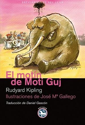 EL MOTIN DE MOTI GUJ | 9788492403523 | KIPLING, RUDYARD | Llibreria L'Odissea - Libreria Online de Vilafranca del Penedès - Comprar libros
