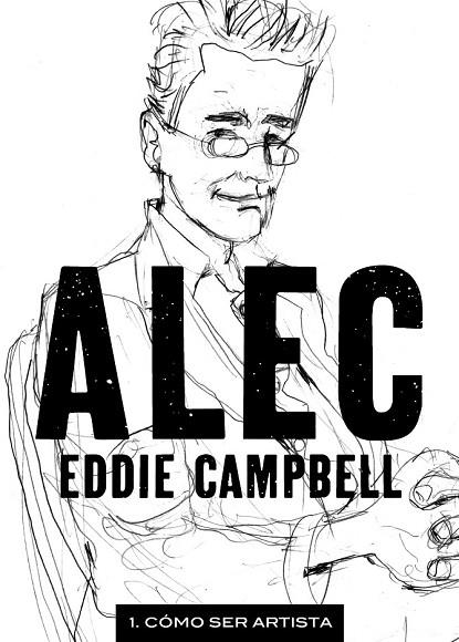 ALEC 1 COMO SER ARTISTA | 9788492769827 | CAMPBELL, EDDIE | Llibreria L'Odissea - Libreria Online de Vilafranca del Penedès - Comprar libros