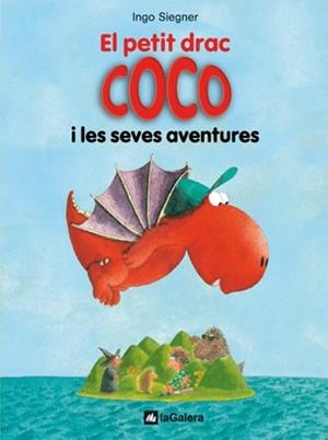 EL PETIT DRAC COCO I LES SEVES AVENTURES | 9788424633462 | SIEGNER, INGO | Llibreria L'Odissea - Libreria Online de Vilafranca del Penedès - Comprar libros