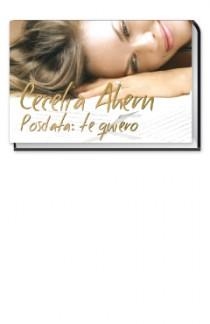 POSDATA TE QUIERO | 9788466646475 | AHERN, CECELIA | Llibreria Online de Vilafranca del Penedès | Comprar llibres en català