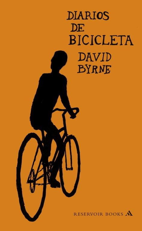DIARIOS DE BICICLETA | 9788439723271 | BYRNE, DAVID | Llibreria L'Odissea - Libreria Online de Vilafranca del Penedès - Comprar libros