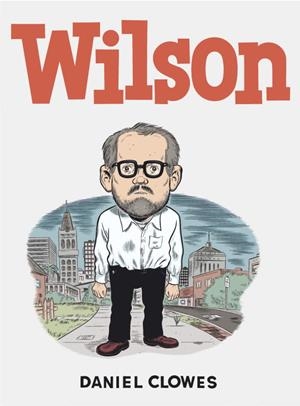 WILSON | 9788439723592 | CLOWES, DANIEL | Llibreria L'Odissea - Libreria Online de Vilafranca del Penedès - Comprar libros