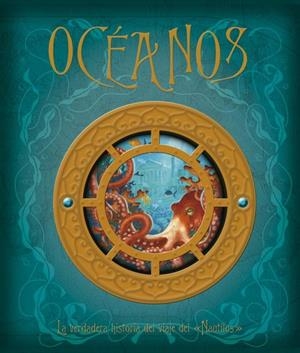 OCEANOS LA VERDADERA HISTORIA DEL VIAJE DEL NAUTILUS | 9788484416494 | LESSEPS, ZOTICUS DE | Llibreria Online de Vilafranca del Penedès | Comprar llibres en català