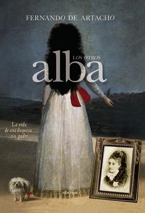 LOS OTROS ALBA | 9788498775273 | ARTACHO, FERNANDO DE | Llibreria L'Odissea - Libreria Online de Vilafranca del Penedès - Comprar libros