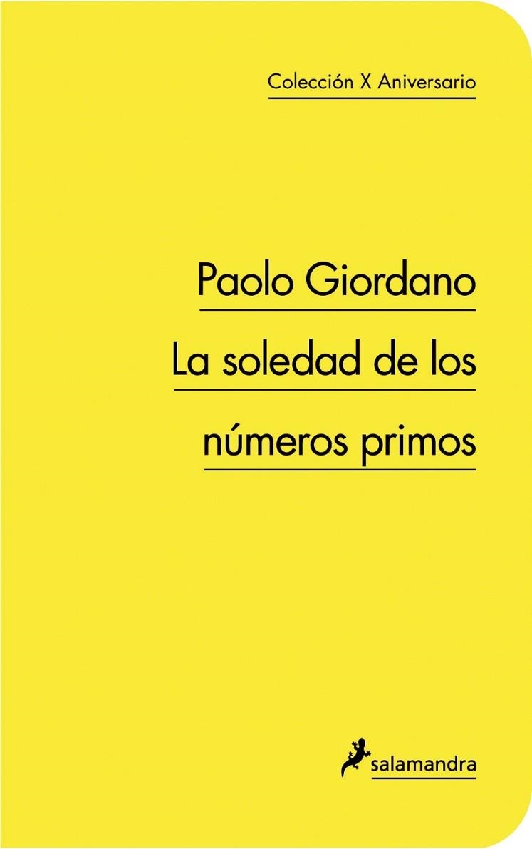 LA SOLEDAD DE LOS NUMEROS PRIMOS | 9788498383317 | GIORDANO, PAOLO | Llibreria L'Odissea - Libreria Online de Vilafranca del Penedès - Comprar libros