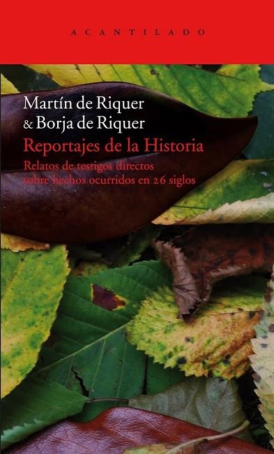 REPORTAJES DE LA HISTORIA (2 VOLUMENES) | 9788492649747 | RIQUER, MARTI DE Y RIQUER, BORJA DE | Llibreria L'Odissea - Libreria Online de Vilafranca del Penedès - Comprar libros