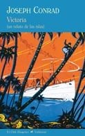 VICTORIA UN RELATO DE LAS ISLAS | 9788477026839 | CONRAD, JOSEPH | Llibreria L'Odissea - Libreria Online de Vilafranca del Penedès - Comprar libros
