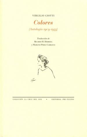 COLORES ANTOLOGIA 1909 1955 | 9788492913749 | GIOTTI, VIRGILIO | Llibreria Online de Vilafranca del Penedès | Comprar llibres en català
