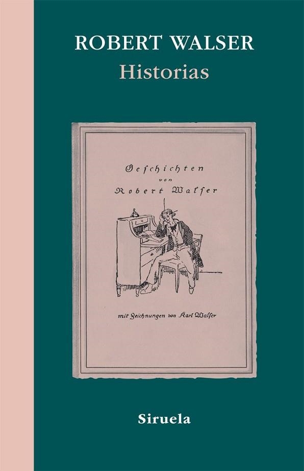 HISTORIAS | 9788498413908 | WALSER, ROBERT | Llibreria L'Odissea - Libreria Online de Vilafranca del Penedès - Comprar libros