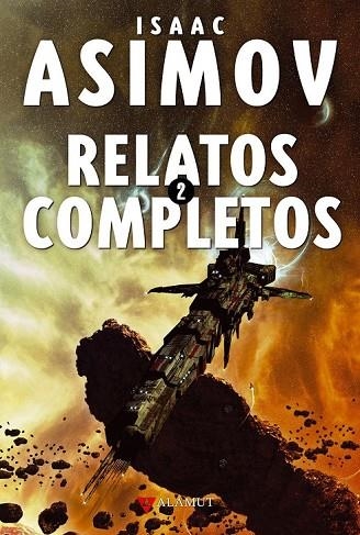 RELATOS COMPLETOS 2 | 9788498890464 | ASIMOV, ISAAC | Llibreria Online de Vilafranca del Penedès | Comprar llibres en català