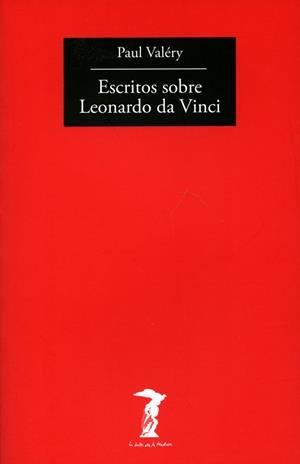 ESCRITOS SOBRE LEONARDO DA VINCI | 9788477740049 | VALERY, PAUL | Llibreria Online de Vilafranca del Penedès | Comprar llibres en català