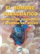 EL HOMBRE SUBACUATICO | 9788479783969 | VERJANO, A | Llibreria L'Odissea - Libreria Online de Vilafranca del Penedès - Comprar libros