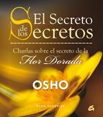 EL SECRETO DE LOS SECRETOS | 9788484453130 | OSHO | Llibreria Online de Vilafranca del Penedès | Comprar llibres en català