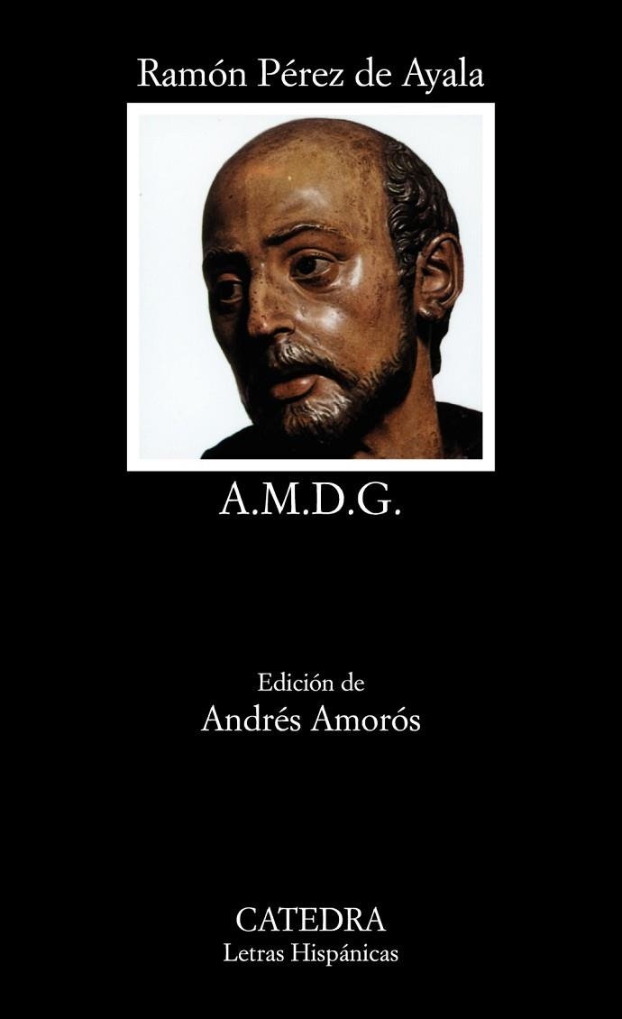 A. M. D. G. | 9788437603988 | PEREZ DE AYALA, RAMON | Llibreria Online de Vilafranca del Penedès | Comprar llibres en català