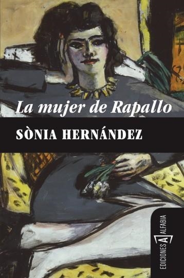 LA MUJER DE RAPALLO | 9788493794347 | HERNANDEZ, SONIA | Llibreria L'Odissea - Libreria Online de Vilafranca del Penedès - Comprar libros