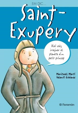 SAINT EXUPERY | 9788434225985 | AA. VV. | Llibreria L'Odissea - Libreria Online de Vilafranca del Penedès - Comprar libros