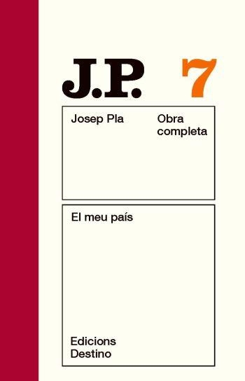 EL MEU PAIS | 9788497101479 | PLA, JOSEP | Llibreria Online de Vilafranca del Penedès | Comprar llibres en català