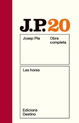 LES HORES | 9788497101608 | PLA, JOSEP | Llibreria Online de Vilafranca del Penedès | Comprar llibres en català