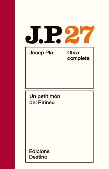 UN PETIT MON DEL PIRINEU | 9788497101677 | PLA, JOSEP | Llibreria Online de Vilafranca del Penedès | Comprar llibres en català