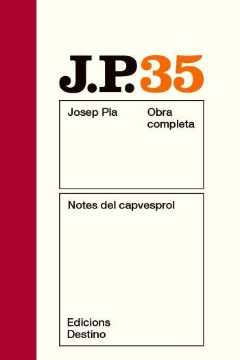 NOTES DEL CAPVESPROL | 9788497101752 | PLA, JOSEP | Llibreria Online de Vilafranca del Penedès | Comprar llibres en català