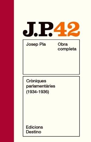 CRONIQUES PARLAMENTARIES (1934-1936) | 9788497101820 | PLA, JOSEP | Llibreria L'Odissea - Libreria Online de Vilafranca del Penedès - Comprar libros