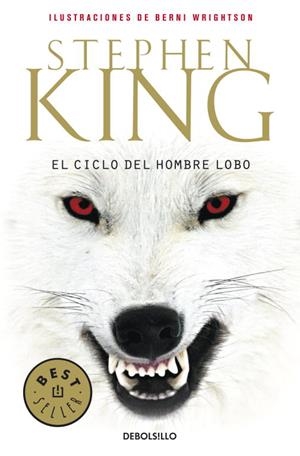 EL CICLO DEL HOMBRE LOBO | 9788499081281 | KING, STEPHEN | Llibreria L'Odissea - Libreria Online de Vilafranca del Penedès - Comprar libros