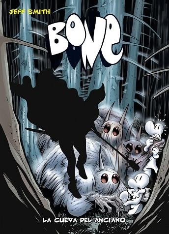 BONE 6 LA CUEVA DEL ANCIANO | 9788492769865 | SMITH, JEFF | Llibreria L'Odissea - Libreria Online de Vilafranca del Penedès - Comprar libros