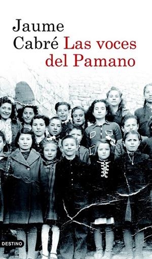 LAS VOCES DE PAMANO | 9788423343805 | CABRE, JAUME | Llibreria Online de Vilafranca del Penedès | Comprar llibres en català