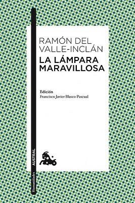 LA LAMPARA MARAVILLOSA | 9788467033649 | DEL VALLE-INCLAN, RAMON | Llibreria L'Odissea - Libreria Online de Vilafranca del Penedès - Comprar libros