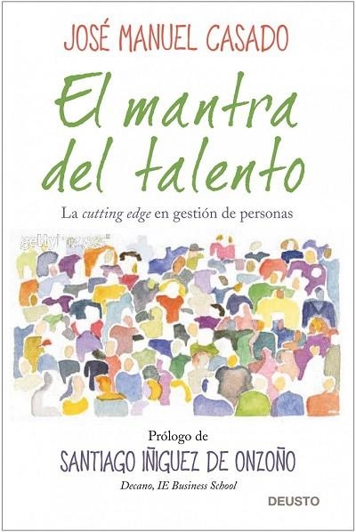 EL MANTRA DEL TALENTO | 9788423427956 | CASADO GONZALEZ, JOSE MANUEL | Llibreria L'Odissea - Libreria Online de Vilafranca del Penedès - Comprar libros