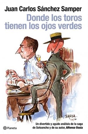 DONDE LOS TOROS TIENEN LOS OJOS VERDES | 9788408099178 | SANCHEZ SAMPER, JUAN CARLOS | Llibreria L'Odissea - Libreria Online de Vilafranca del Penedès - Comprar libros