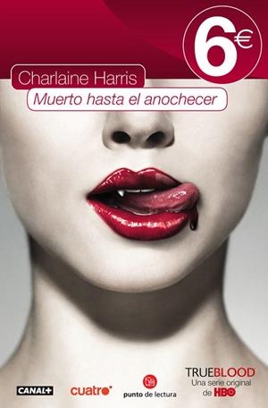 MUERTO HASTA EL ANOCHECER | 9788466324816 | HARRIS, CHARLAINE | Llibreria L'Odissea - Libreria Online de Vilafranca del Penedès - Comprar libros