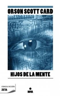 HIJOS DE LA MENTE | 9788498724653 | SCOTT CARD, ORSON | Llibreria Online de Vilafranca del Penedès | Comprar llibres en català