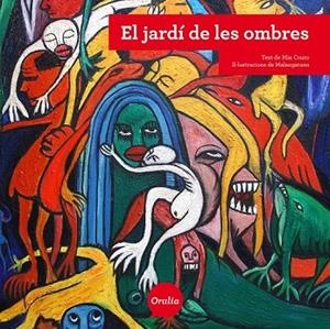 EL JARDI DE LES OMBRES | 9788415047971 | COUTO, MIA I MALANGATANA | Llibreria L'Odissea - Libreria Online de Vilafranca del Penedès - Comprar libros