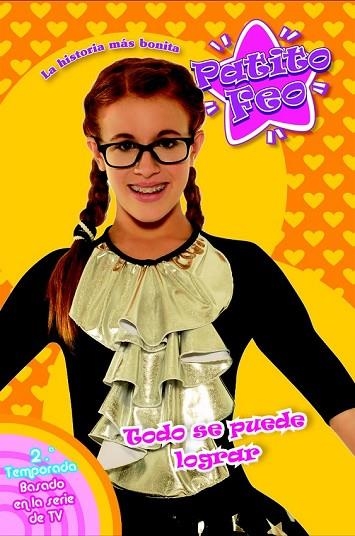 TODO SE PUEDE LOGRAR PATITO FEO 10 | 9788408099499 | BERRY, STEVE | Llibreria L'Odissea - Libreria Online de Vilafranca del Penedès - Comprar libros