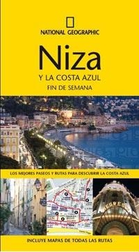 NIZA Y LA COSTA AZUL FIN DE SEMANA 2011 | 9788482985213 | NATIONAL GEOGRAPHIC | Llibreria L'Odissea - Libreria Online de Vilafranca del Penedès - Comprar libros