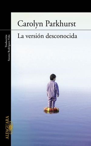LA VERSION DESCONOCIDA | 9788420406671 | PARKHURST, CAROLYN | Llibreria Online de Vilafranca del Penedès | Comprar llibres en català