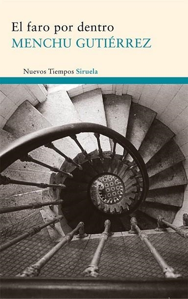 EL FARO POR DENTRO | 9788498415094 | GUTIERREZ, MENCHU | Llibreria Online de Vilafranca del Penedès | Comprar llibres en català