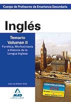 INGLES TEMARIO VOLUMEN 2 FONETICA MORFOSINTAXIS E HISTORIA | 9788466580281 | AA.VV | Llibreria L'Odissea - Libreria Online de Vilafranca del Penedès - Comprar libros