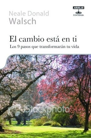 EL CAMBIO ESTA EN TI | 9788403100350 | WALSCH, NEALE DONALD | Llibreria L'Odissea - Libreria Online de Vilafranca del Penedès - Comprar libros