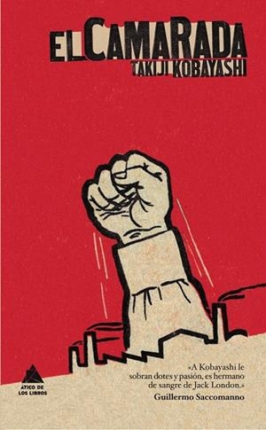 EL CAMARADA | 9788493829520 | KOBAYASHI, TAKIJI | Llibreria Online de Vilafranca del Penedès | Comprar llibres en català